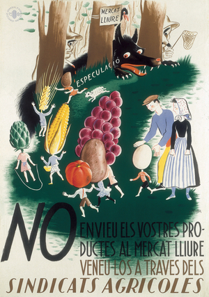 Spanish Civil War (1936-1939) - Do not send your products to the free market, send them by the agricultural unions (poster)