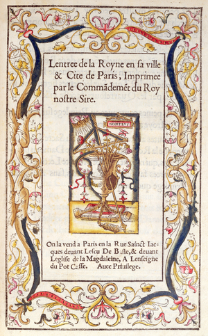 Frontispiece to a book about the Entry of Marguerite de Navarre (1492-1549) into Paris in 1531