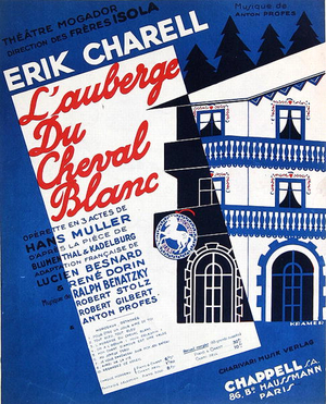 Cover of Score of 'L'Auberge du Cheval Blanc', Operetta in 3 Acts by Erik Charell and Hans Muller, 1930 (colour litho)
