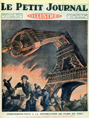 The Destruction of Paris and the Eiffel Tower, illustration from 'Le Petit Journal', 22nd November 1925 (colour litho)