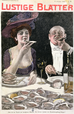 'That's the advantage of being of the lower classes, you're never going to get food poisoning from eating oysters!', front cover of 'Lustige Blatter' magazine, 1905 (colour litho)