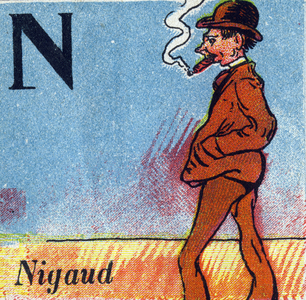 Letter: N (nigaud). Recreative alphabet. Chromolithography, undated (ca. 1920). Offered by “La Samaritaine de Nancy”. Small booklet containing a reading method and an illustrated abecedary. 8 pages. Dim: 17,5x13cm. Private Collection