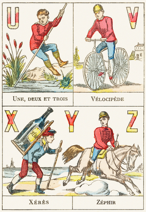 U V X Y Z ; U : Une, deux et trois ; V : Velocipede ; X : Xeres ; Z : Zephir - Games Alphabet, c.1890 (engraving)