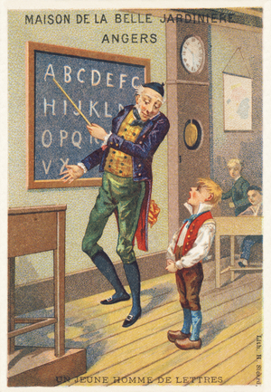 A young man of letters. In a classroom, a young boy names the letters watches to the painting by the teacher in redingote. Advertising chromolithography, lithography H. Sicard, Paris, late 19th century. Dimensions: 11 x 7.5 cm