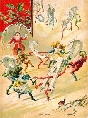 Des enfants dansent en ronde avec des lettres alphabetiques avec un corps de lutin. Chromolithographie d'origine anglaise in ""Alphabet du Pere Noel"" Quatrieme de couverture. Editons A. Capendu, Paris, vers 1900. Dim : 315 x 255mm. Collection privee