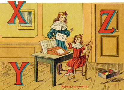 Lettres X, Y, Z : Rosette est savante. In ""Alphabet de mes poupees"". Imagerie Marcel Vagne, Jarville-Nancy, vers 1900. Illustrations de Claverie. Album contenant une methode de lecture et un abecedaire illustre. Dim : 23 x 16 cm. 