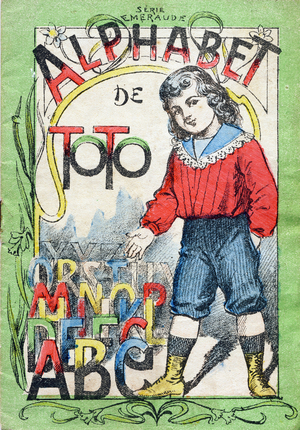 Cover of "Toto Alphabet", late 19th century. Engraving. Pont-a-Mousson imaging. Louis Vagne, printer-publisher. 12 pages. Advertising album containing an illustrious abecedary and a simplified reading method. Dim: 16x11cm
