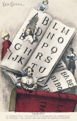 The books. Alphabet. The first book, the one you read while eating jams or chocolate, is the one that leaves the best memories. Postcard stamped in 1905. V. P. Paris