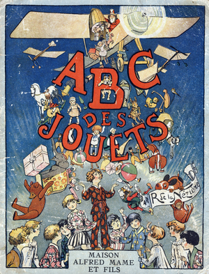 Cover of the book ' ABC of toys''. Maison Alfred Mame et Fils, Printers-Publishers, Tours, 1931 (engraving)