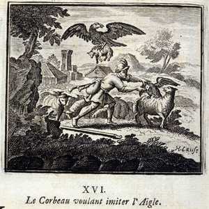 The Raven wanting to imitate the Eagle. Fables by Jean de La Fontaine (1621-95). Illustration by François Chauveau (1613-1676). Edition of 1728.