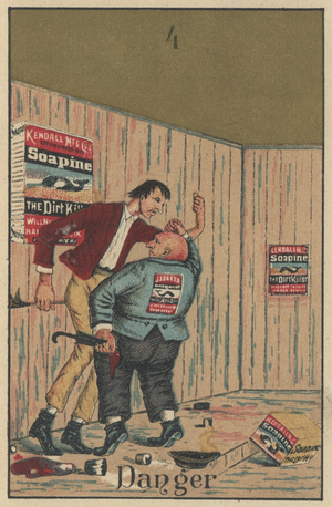 'Danger', advertisement for Kendal Mfg. Co. 'Soapine', c.1880 (colour litho)