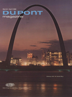 Gateway Arch: An Inside Story, front cover of 'The Du Pont Magazine', March-April 1968 (colour litho)