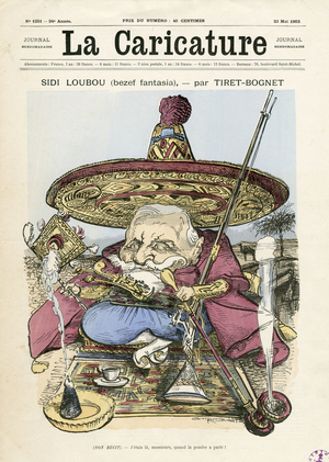 Illustration of Tiret-Bognet (1855-1935) for the Cover of La Caricature (1880), 1903-5-23 - Sidi Loubou - Algeria, President of the Republic, Smoking, Tobacco - Loubet Emile