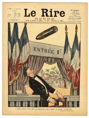 Cover of “” The Red Laughter””, Satirical in Colors, 1918_8_31: War of 14 -18: “” Kick assassin, you do not pay today, but tomorrow you will pay... and more expensive””” - Belligerants and symbols, Canons, shells, Victory, tricolor flag, Boches - Illustration by Abel Faivre (1867-1945)