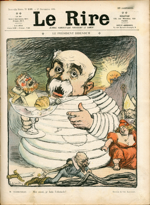 Cover of “” The Laughter””, number 198, Satirique en Couleurs, 1906_11_17: Le president bibendum - Anticlericalism, Social, Pneumatics, Puncture - Humor anticlerical - Clemenceau George, Jaures Jean, Marianne, Bibendum, Eveques, Popes Illustration by Charles Leandre (1862-1934)