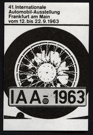 A car wheel and a license plate (license plate) - Illuminated vignette, claimed for the 41st International Motor Show in Frankfurt (Germany), 1963