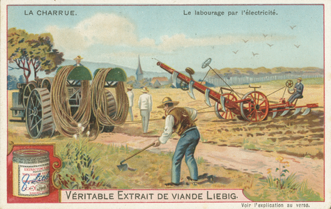 Ploughing, by electricity, Liebig card, early 20th century (chromo)
