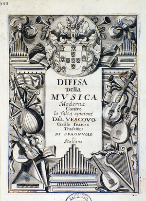 Frontispiece of Defense of modern music: against the false opinion of Bishop Cirillo Franco, by King James IV of Portugal, 1666