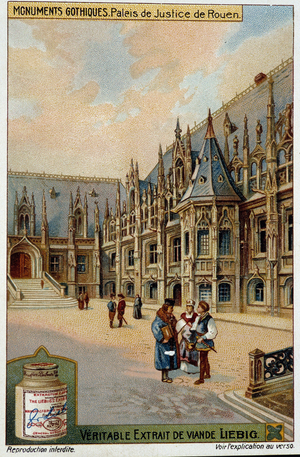 Gothic monuments: the courthouse of Rouen - chromo. Liébig