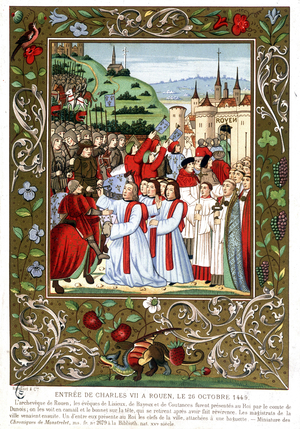 Entrance of Charles VII in Rouen, October 26, 1449.