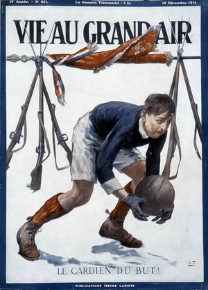 Football goalkeeper in front of makeshift goals made with bayonets and a flag - in "La Vie au Grand Air" from 15/12/1916