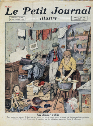 A public danger: in many parts of Paris, one can still see from these terrible slums where a miserable population is growing. Would it not be time to replace those outbreaks of tuberculosis with clean housing? - in 'Le Petit Journal' of 30/10/1921
