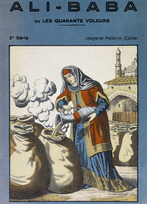 Cov. of the book “” Ali-Baba and the 40 thieves”” (Tales of Thousand and One Nights) edited by the imagery Pellerin, Epinal, 19th century