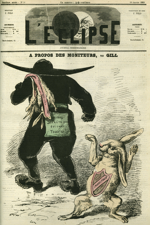 About Monitors, ie the newspapers “” Universal Monitor” and “” The Official Journal””. Cover in “” L'Eclipse”” by Gill, January 10, 1869, Paris.