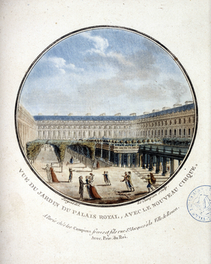 View of the garden of the Palais Royal - in “” Picturesque views of the main buildings of Paris”” by Sergeant, 1787