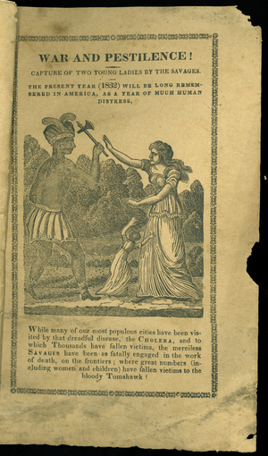 'War and Pestilence! Capture of two young ladies by the savages', 1832 (engraving)