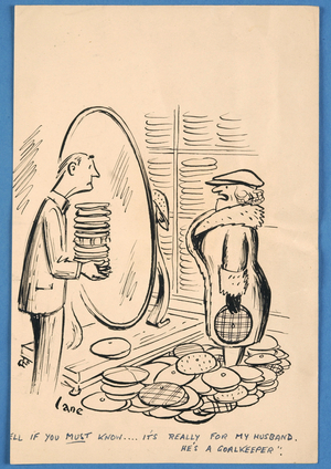 'Well if you must know.. It's really for my husband. He's a goalkeeper', drawing published in the London Evening Standard, November 1954 (ink on paper)