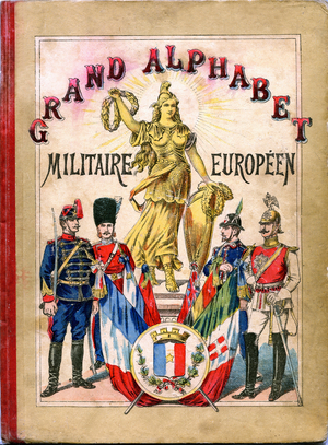 Cover of the Great European Military Alphabet (abecedary) - Imaging of Pont-a-Mousson (Pont a Mousson) late 19th century.
