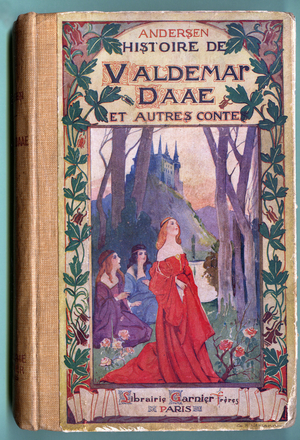 Cover of a book of Andersen's tales, Librairie Garnier, late 19th-early 20th century.