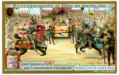 Entertainment and festivities in the Middle Ages (Middle Ages): great knighthood tournament in Rome (Italy) for the coronation of an emperor. Advertising chromolithography (chromo - claim) of Liebig meat extract, late 19th, early 20th century.