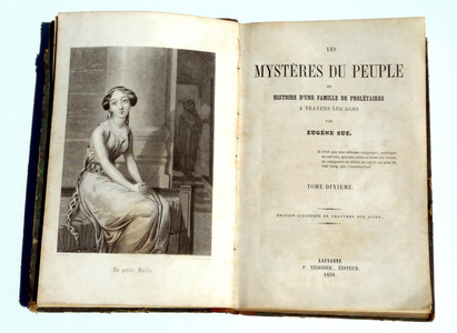 A work banned in 1857, during a censorship process remains famous: “The mysteres of the people (history of a family of proletaries through the ages)”, a soap opera by Eugene Sue. Volume 10 (1858) of the edition Vesinier, Lausanne, Switzerland or Eugene Sue s'etait exile. Engraving by Horace Castelli: the little Odille.