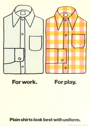 'Plain shirts look best with uniform' (colour litho)