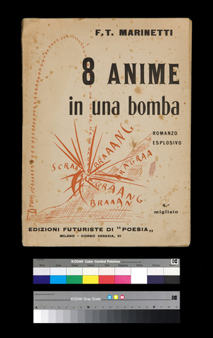 Futurism: cover of “” 8 anime in una bomba”” by Filippo Tommaso Marinetti (1876-1944) 1919 Private collection