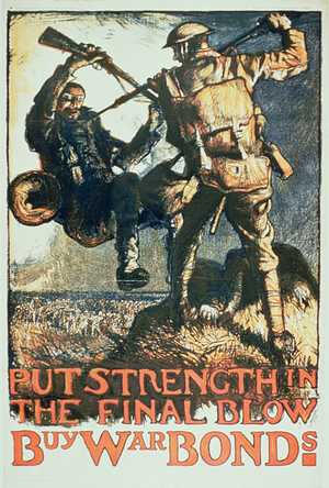 'Put Strength in the Final Blow, Buy War Bonds', 1st World War poster (poster)