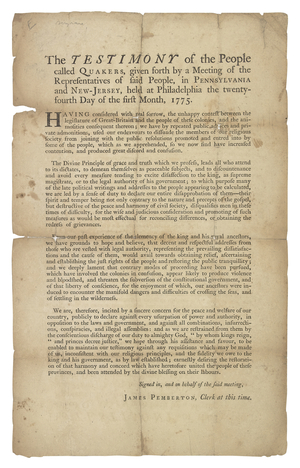 'The Testimony of the People Called Quakers, Given Forth by a Meeting . . . in Pennsylvania and New-Jersey', Philadelphia, 1775 (print)