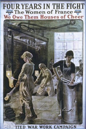 "Four Years in the Fight, The Women of France, We Owe Them Houses of Cheer", Y.W.C.A Support for French Women, Post World War I poster (litho)