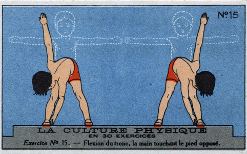 Physical culture in 30 exercises, N°15: bending of the trunk, the hand touching the foot opposes, Physical education and sports activities for children, 1910 (chromo)