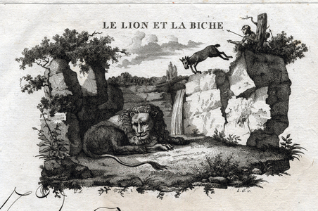 The lion and the deer. Fable of Esope. (Greek writer Esopo or Ecopus, 6th century BC) Written by Guillaume Montfort and Gravees by Beauble in 1801.