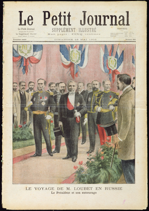 The arrival of President Loubet in Russia for a state visit, cover of 'Le Petit Journal', 18 May, 1902 (lithograph)