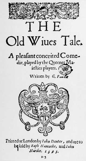Frontispiece to 'The Old Wives' Tales' by George Peele (1556-96) 1595 (engraving)