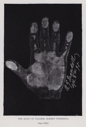 The hand of Colonel Robert Ingersoll (b/w photo)