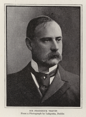 Sir Frederick Treves (b/w photo)
