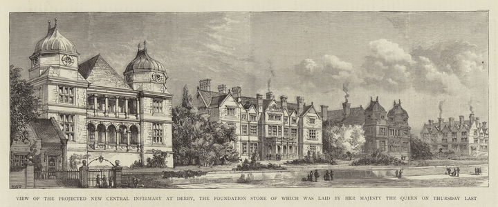 View of the Projected New Central Infirmary at Derby, the Foundation Stone of which was laid by Her Majesty the Queen on Thursday last (engraving)