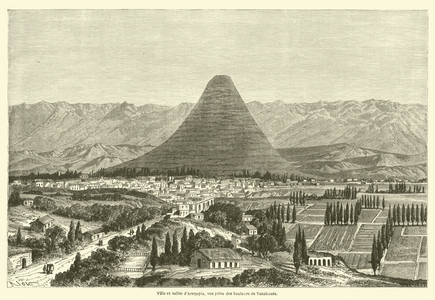 Ville et vallee d'Arequpia, vue prise des hauteurs de Yanahuara (engraving)