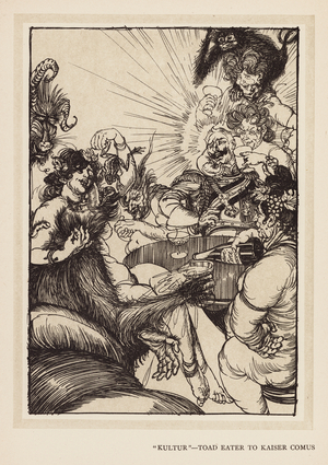 The Kaiser's Garland: "Kultur," Toad Eater to Kaiser Comus (litho)
