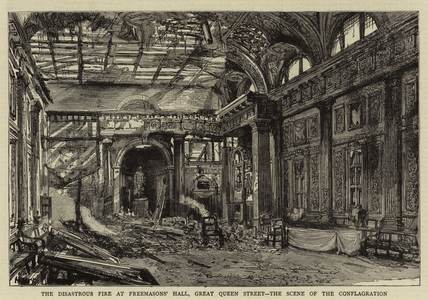 The Disastrous Fire at Freemasons' Hall, Great Queen Street, the Scene of the Conflagration (engraving)
